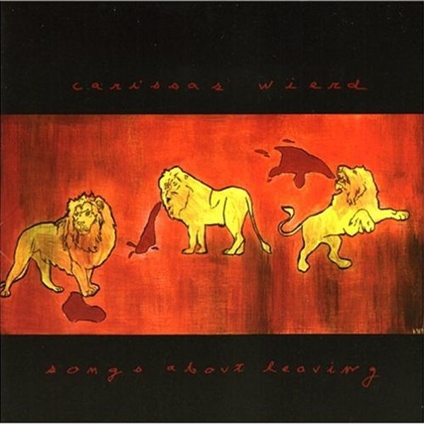 Carissa's Wierd — Songs About Leaving cover artwork